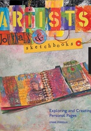 Artists&#39; Journals and Sketchbooks (Lynne Perrella)