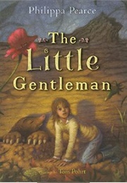 The Little Gentlemen (Philippa Pearce)