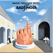 Magic Christian Music (Badfinger, 1970)