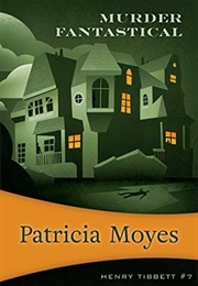 Murder Fantastical (Patricia Moyes)