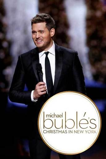 Michael Buble&#39;s Christmas in New York (2014)