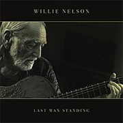 Willie Nelson — Last Man Standing