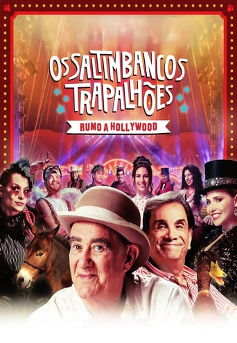 Os Saltimbancos Trapalhões - Rumo a Hollywood (2017)