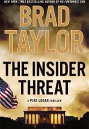 The Insider Threat (Brad Taylor)