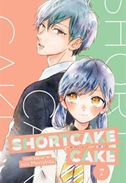 Shortcake Cake Volume 7 (Suu Morishita)