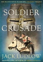 Soldier of Crusade (Jack Ludlow)