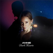 Annie, Dark Hearts