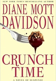 Crunch Time (Diane Mott Davidson)