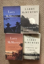 Lonesome Dove Series (Larry McMurtry)