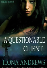 A Questionable Client (Ilona Andrews)