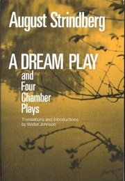 A Dream Play (August Strindberg)