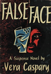 False Face (Vera Caspary)