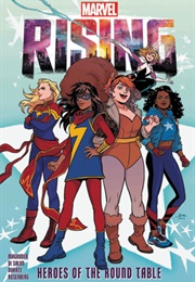 Marvel Rising: Heroes of the Round Table (Nilah Magruder)