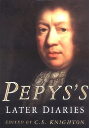 Pepys Later Diaries (Samuel Pepys)