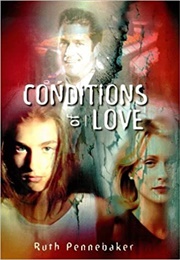 Conditions of Love (Ruth Pennebaker)