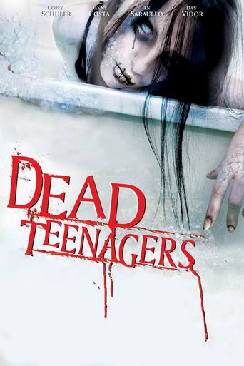 Dead Teenagers (2007)