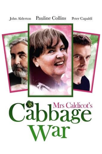 Mrs Caldicot&#39;s Cabbage War (2003)