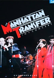 The Manhattan Transfer Live in Concert (1982)