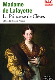 La Princesse De Clèves (Madame De Lafayette)