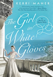 The Girl in White Gloves (Kerri Maher)