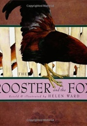 The Rooster and the Fox (Helen Ward)