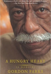 A Hungry Heart (Gordon Parks)