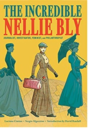 The Incredible Nellie Bly (Luciana Cimino)