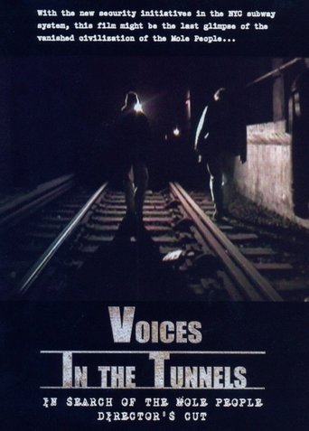 Voices in the Tunnels (2008)