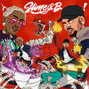 Chris Brown &amp; Young Thug - Slime &amp; B