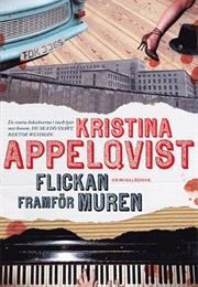 Flickan Framför Muren (Kristina Appelqvist)