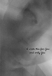 I Wrote This for You and Only You (Central Avenue Publishing)