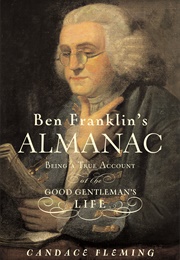 Ben Franklin&#39;s Almanac (Candace Fleming)