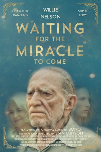 Waiting for the Miracle to Come (2019)