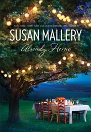 Already Home (Susan Mallery)