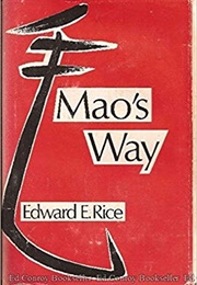 Mao&#39;s Way (Edward E. Rice)