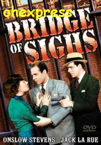 The Bridge of Sighs (1936)