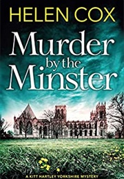 Murder by the Minster (Helen Cox)