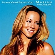 Thank God I Found You - Mariah Carey