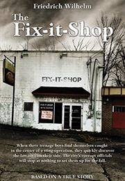 The Fix-It Shop (Friedrich Wilhelm)