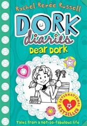 Dork Diaries Dear Dork (Rachel Renée Russell)