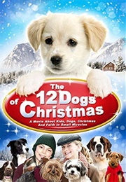 The 12 Dogs of Christmas (2012)