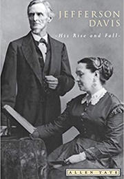 Jefferson Davis: His Rise and Fall (Allen Tate)