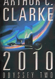 2010: Odyssey Two (Arthur C. Clarke)