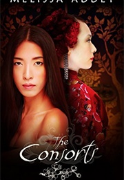 The Consorts (Melissa Addey)