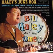 Bill Haley and His Comets - Haley&#39;s Juke Box