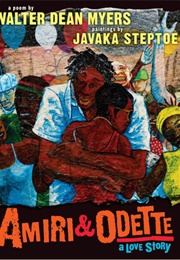 Amiri &amp; Odette: A Love Story (Walter Dean Myers)