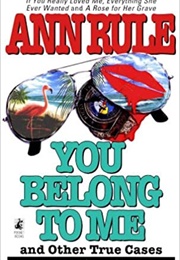 You Belong to Me (Ann Rule)