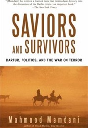 Saviors and Surviviors (Mahmoud Mamdani)