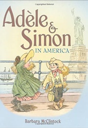 Adele &amp; Simon in America (Barbara McClintock)