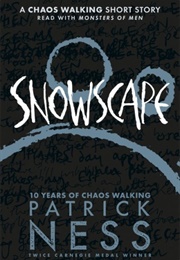 Snowscape (Patrick Ness)